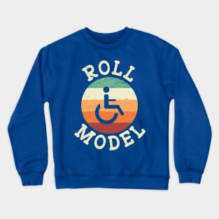 Role Model Wheelchair User 1 Crewneck Sweatshirt